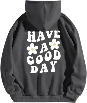 Women's Fashion Hoodies & Sweatshirts Have A Good Day Letter Print Pullover Tops with Pocket Drop Shoulder Causal Hoodies